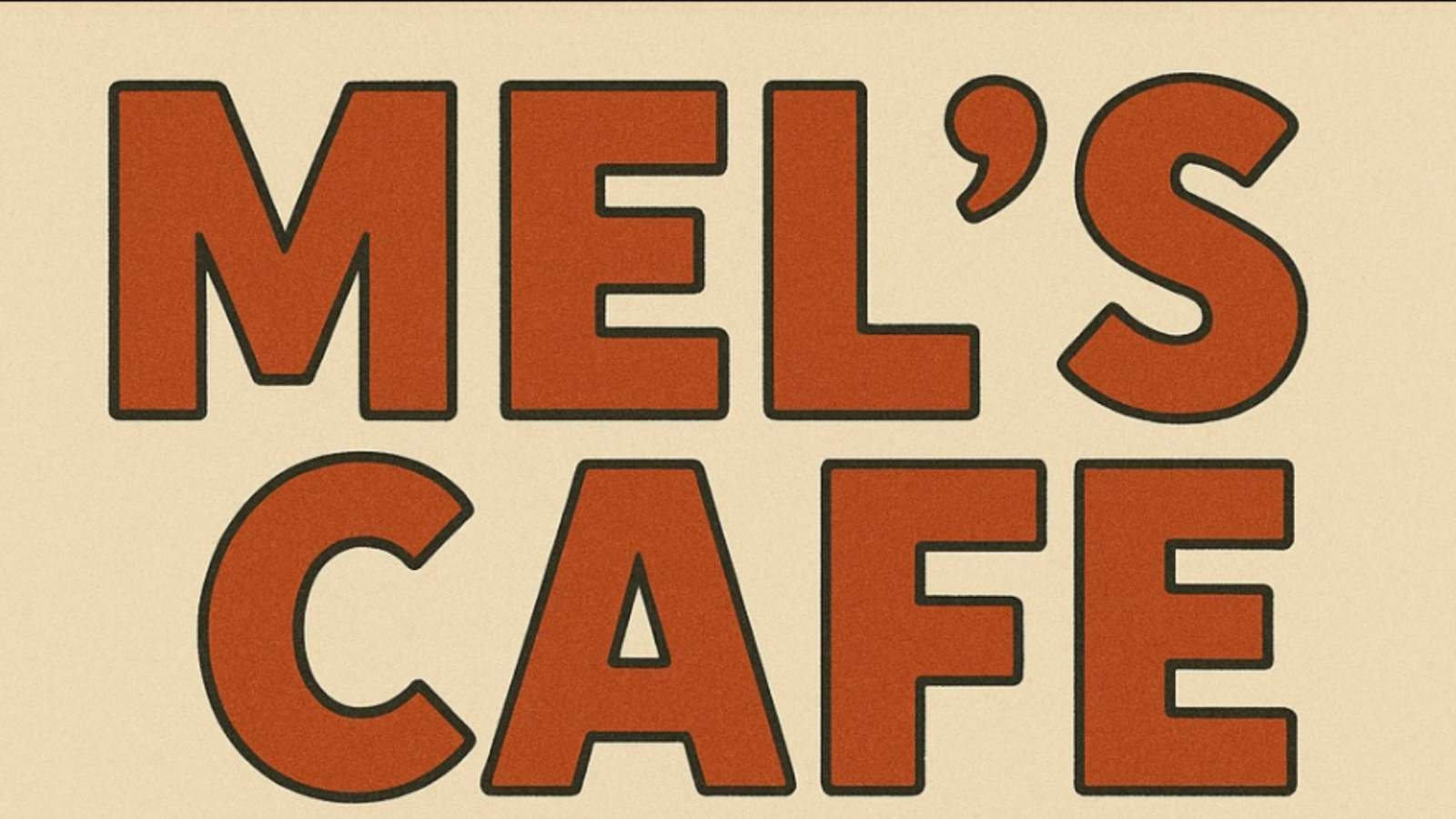 Mel's Cafe