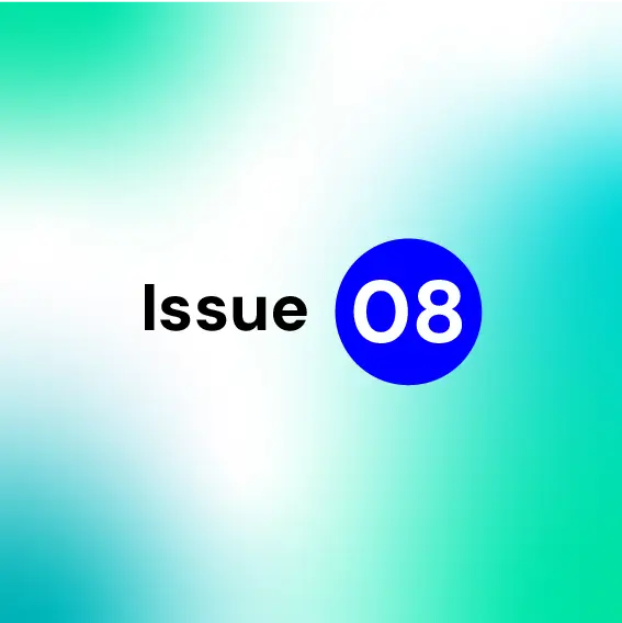 Issue 8: June 2025