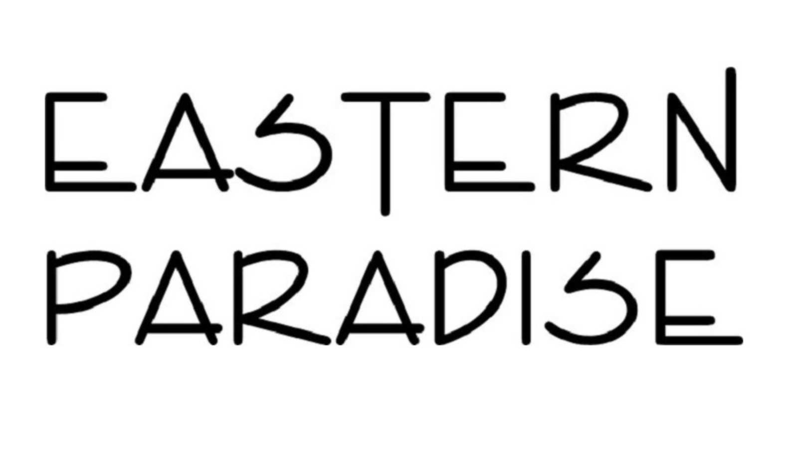 Eastern Paradise