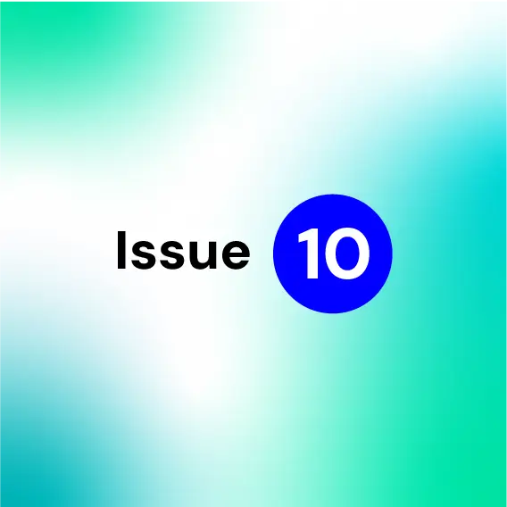 Issue 10: September 2025