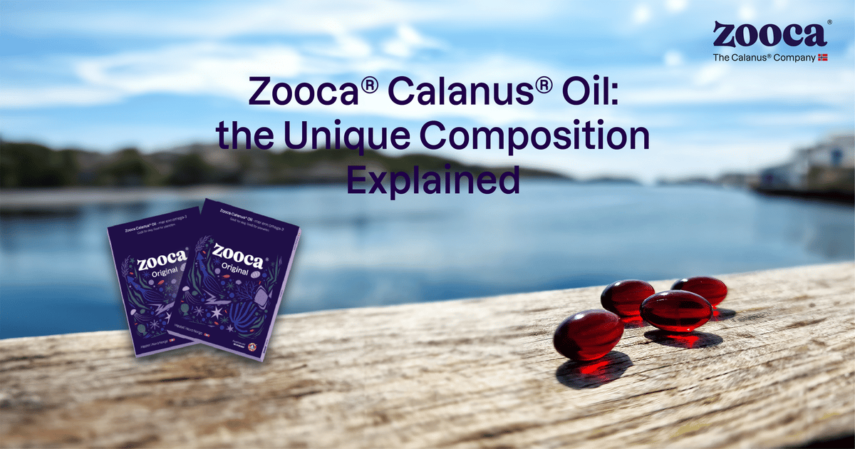 Discover the unique composition of Zooca® Calanus® Oil [White paper]