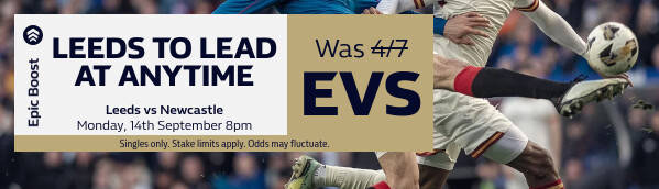 Epic Boost - Leeds vs Newcastle