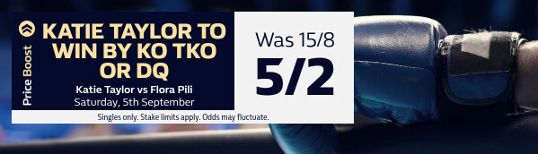 Price Boost - Katie Taylor vs Flora Pili
