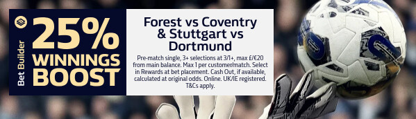 BBWV - Forest vs Coventry & Stuttgart vs Dortmund