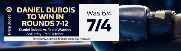 Dubois vs Wardley 2 - Price Boost