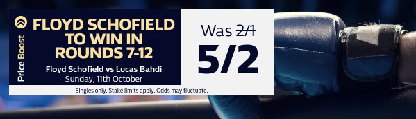 Floyd Schofield v Lucas Bahdi (11/10)
