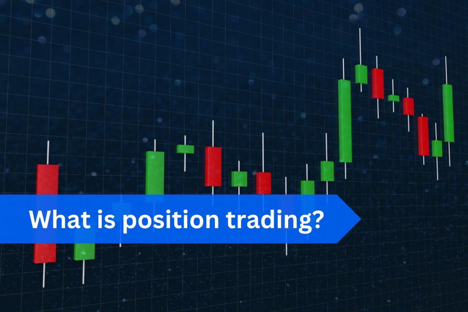 What_is_position_trading-min.jpg