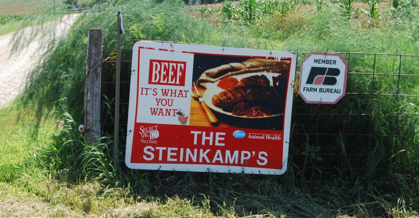 "Beef it's what you want- The Steinkamp's "sign