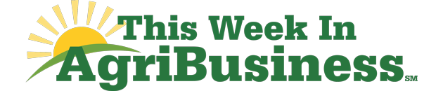 This Week In Agribusiness