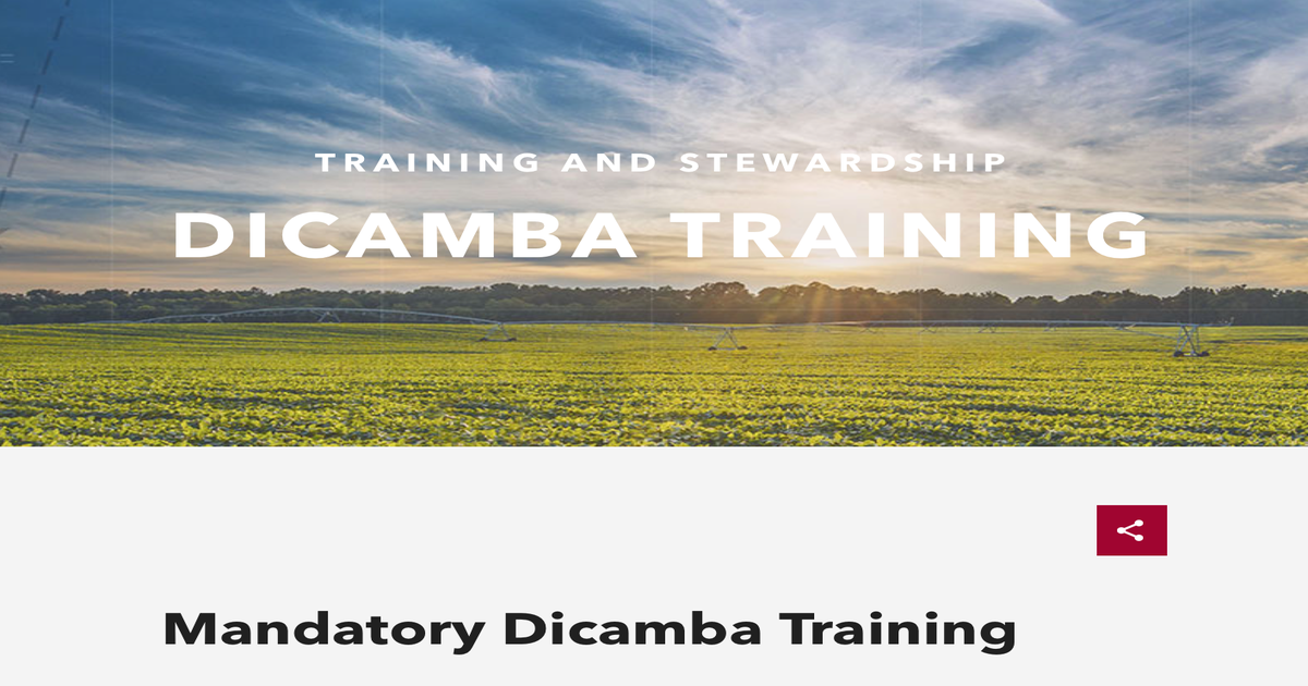 Mandatory dicamba training sessions launched by Monsanto