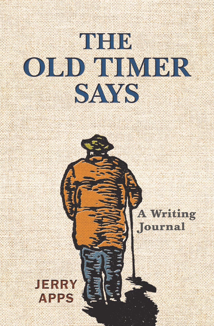 Illustration for Jerry Apps book cover titled Old Timer Says with a cartoon drawing of an older man walking with a cane
