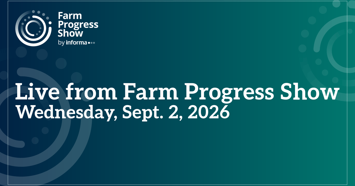 Live from Farm Progress Show, Wednesday, Sept. 2, 2026
