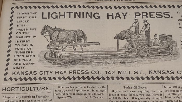Farm Progress - Ad for a horse-drawn hay press was published in the Aug. 27, 1896 issue of Nebraska Farmer. 