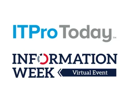 ITPro Today and InformationWeek Virtual Event