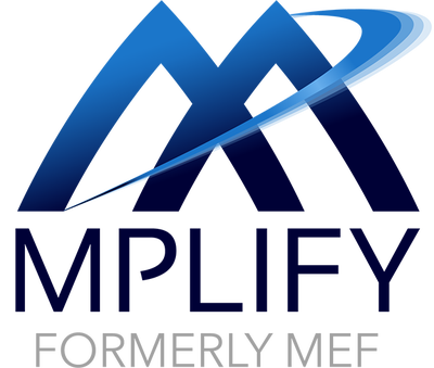 Mplify formerly MEF Mplify formerly MEF