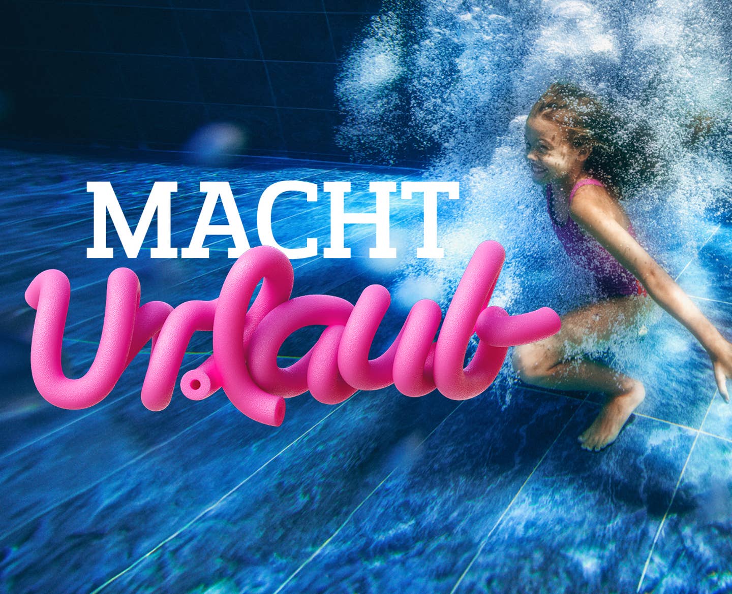 Macht Urlaub - Wasserspaß im Pool