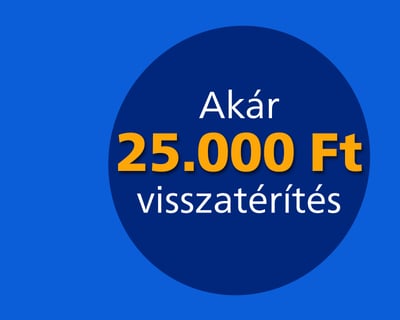 Akár 25.000 Ft pénzvisszatérítés