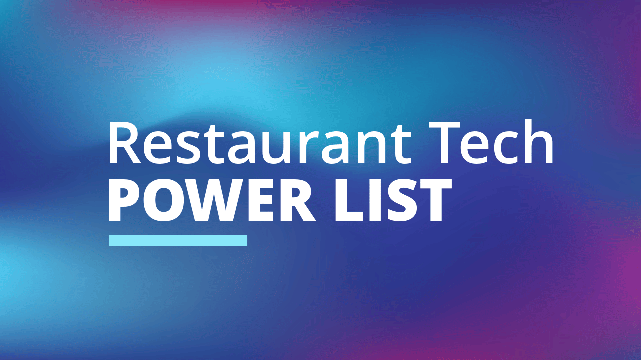 Restaurant Tech Power List