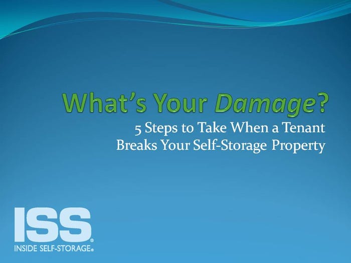What's Your Damage? 5 Steps to Take When a Tenant Breaks Your Self-Storage Property