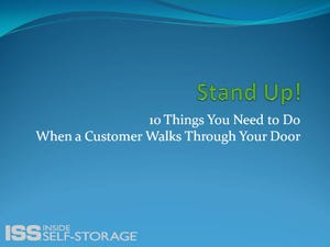 Stand Up! 10 Things You Need to Do When a Self-Storage Customer Walks Through Your Door