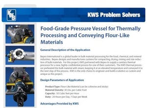 Food-Grade Pressure Vessel for Thermally Processing and Conveying Flour-Like Materials