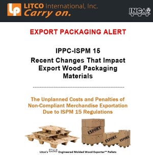 EXPORT PACKAGING ALERT: The Unplanned Costs and Penalties of Non-Compliant Merchandise Exportation Due to ISPM 15